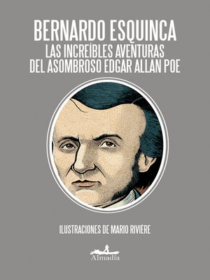 cover image of Las increíbles aventuras del asombroso Edgar Allan Poe